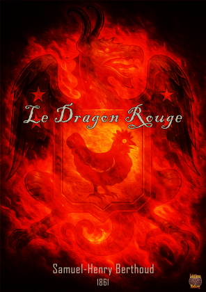 Le Dragon Rouge · Samuel Henry-Berthoud